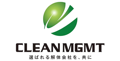 CLEANMGMT 選ばれる解体会社を、共に
